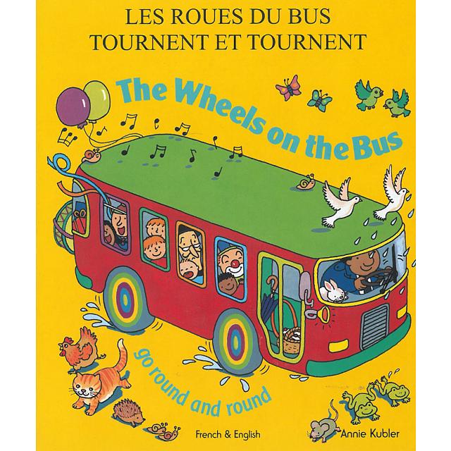 Wheels On the Bus in French & English