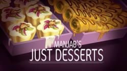 Manjab's Just Desserts - Episode 4